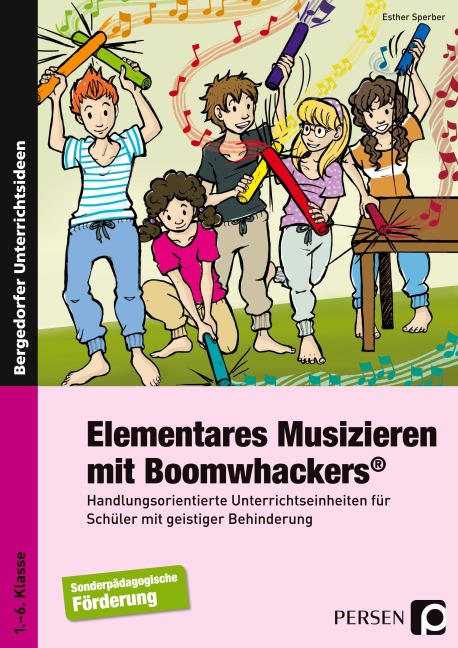 Elementares Musizieren mit Boomwhackers - Esther Sperber