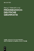 Frühneuhochdeutsche Grammatik - 