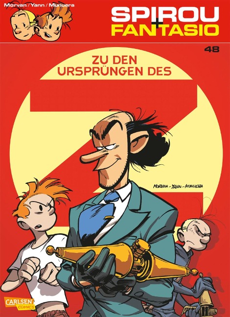 Spirou und Fantasio 48: Zu den Ursprüngen des Z - Jean David Morvan, Jose Luis Munuera, Yann