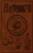 Cover-Bild zum Titel 'Die verlorene Destille' von 'Michael Stoffers'