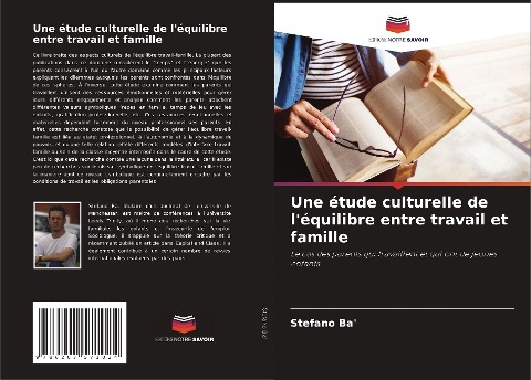 Une étude culturelle de l'équilibre entre travail et famille - Stefano Ba'