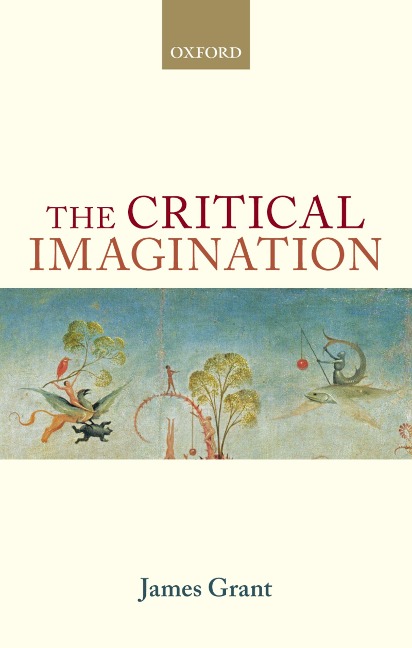 The Critical Imagination - James Grant