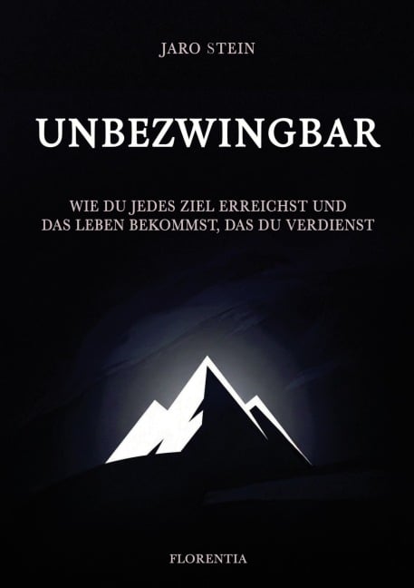 Unbezwingbar - Jaro Stein