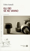 Cover-Bild zum Titel 'Gli dei se ne vanno' von 'Fabio Amadi'