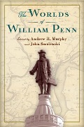 Cover-Bild zum Titel 'The Worlds of William Penn' von ''