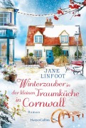 Cover-Bild zum Titel 'Winterzauber in der kleinen Traumküche in Cornwall' von 'Jane Linfoot'