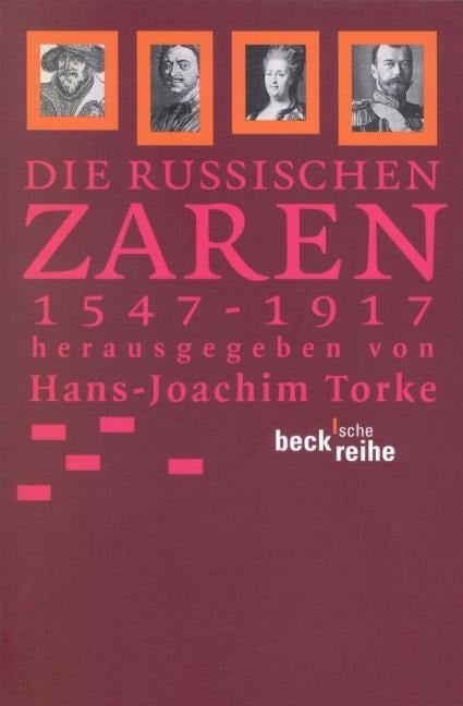 Die russischen Zaren - 