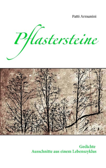 Pflastersteine - Patti Armanini