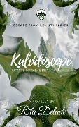 Cover-Bild zum Titel 'Kaleidoscope (Escape From Reality Series, #10)' von 'Rita Delude'