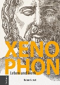 Cover-Bild zum Titel 'Xenophon' von 'Rainer Nickel'