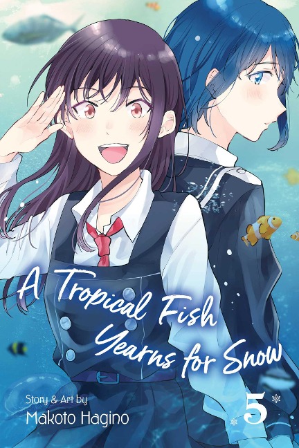 A Tropical Fish Yearns for Snow, Vol. 5 - Makoto Hagino