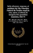 Cover-Bild zum Titel 'Delle allvsioni, imprese, et emblemi del Sig. Principio Fabricii da Teramo sopra la vita, opere, et attioni di Gregorio XIII pontefice massimo, libri VI' von 'Natale Bonifacio'