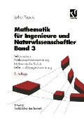 Mathematik für Ingenieure und Naturwissenschaftler 3 - Lothar Papula
