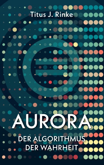 Aurora - Titus J. Rinke