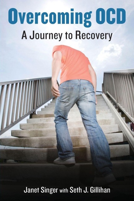 Overcoming OCD - Janet Singer, Seth Gillihan