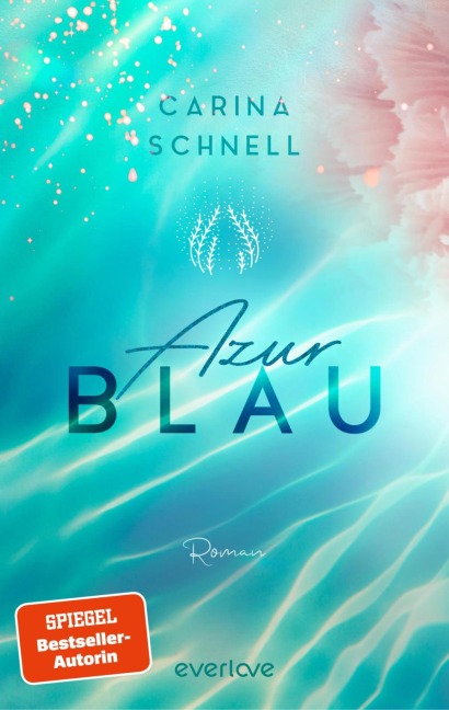 Azurblau - Carina Schnell
