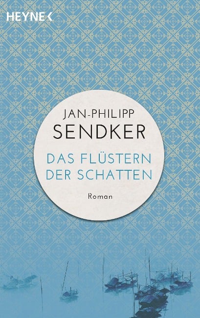 Das Flüstern der Schatten - Jan-Philipp Sendker