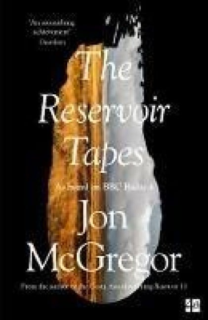 The Reservoir Tapes - Jon McGregor