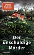 Cover-Bild zum Titel 'Der unschuldige Mörder' von 'Mattias Edvardsson'