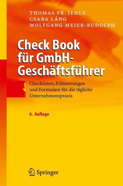 Check Book für GmbH-Geschäftsführer - Thomas F. Jehle, Wolfgang Meier-Rudolph, Csaba Láng