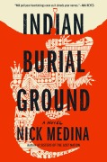 Cover-Bild zum Titel 'Indian Burial Ground' von 'Nick Medina'