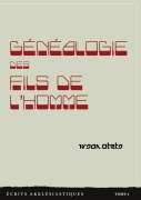 Cover-Bild zum Titel 'Généalogie des Fils de l'homme' von 'Ivsan Otets'