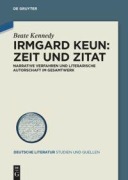 Cover-Bild zum Titel 'Irmgard Keun - Zeit und Zitat' von 'Beate Kennedy'