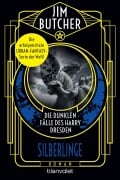 Cover-Bild zum Titel 'Die dunklen Fälle des Harry Dresden - Silberlinge' von 'Jim Butcher'