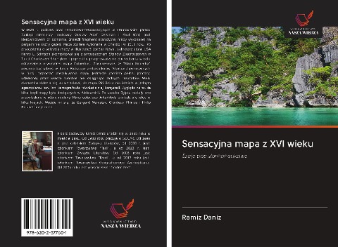 Sensacyjna mapa z XVI wieku - Ramiz Daniz