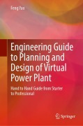 Cover-Bild zum Titel 'Engineering Guide to Planning and Design of Virtual Power Plant' von 'Feng Yao'