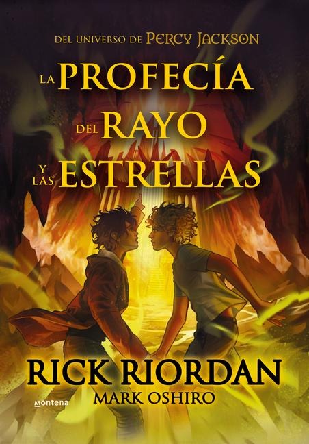 La Profecía del Rayo Y Las Estrellas / From the World of Percy Jackson: The Sun and the Star - Rick Riordan