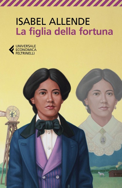 La figlia della fortuna - Isabel Allende