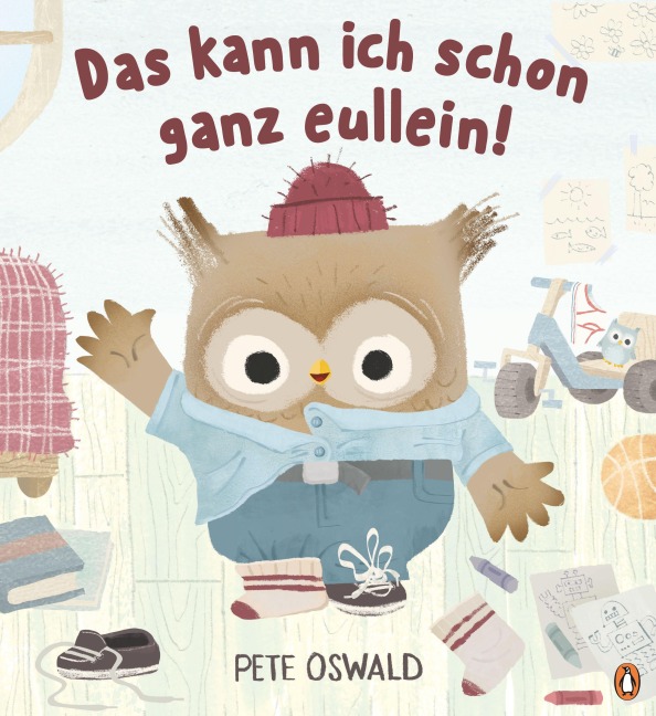 Das kann ich schon ganz eullein! - Pete Oswald