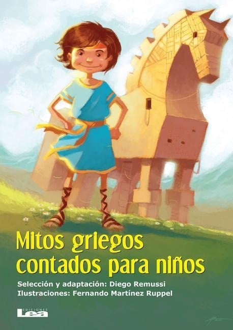 Mitos Griegos Contados Para Niños - Fernando Martínez Ruppel