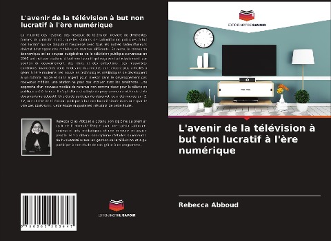 L'avenir de la télévision à but non lucratif à l'ère numérique - Rebecca Abboud