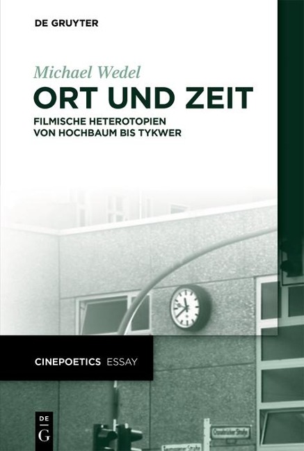 Ort und Zeit - Michael Wedel