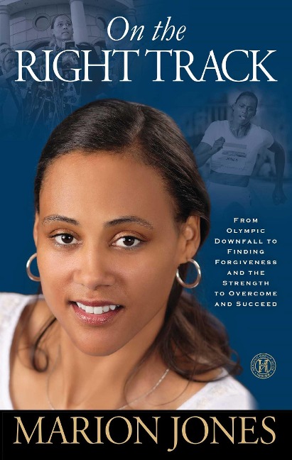 On the Right Track - Marion Jones