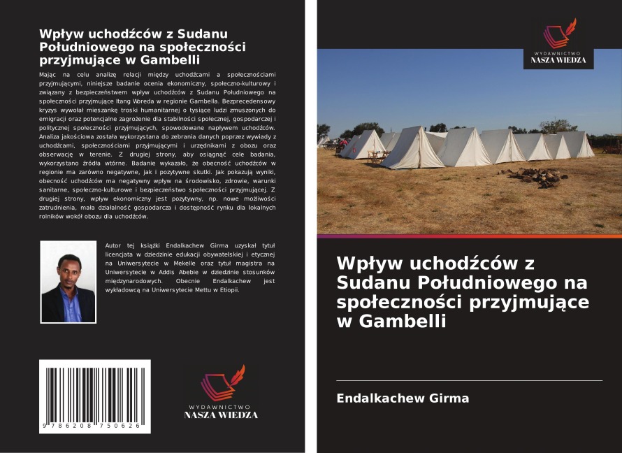 Wp¿yw uchod¿ców z Sudanu Po¿udniowego na spo¿eczno¿ci przyjmuj¿ce w Gambelli - Endalkachew Girma