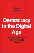 Democracy in the Digital Age - Costa Vayenas