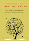 Cover-Bild zum Titel 'Lessico educativo' von 'Baldassarre Chiaviello'