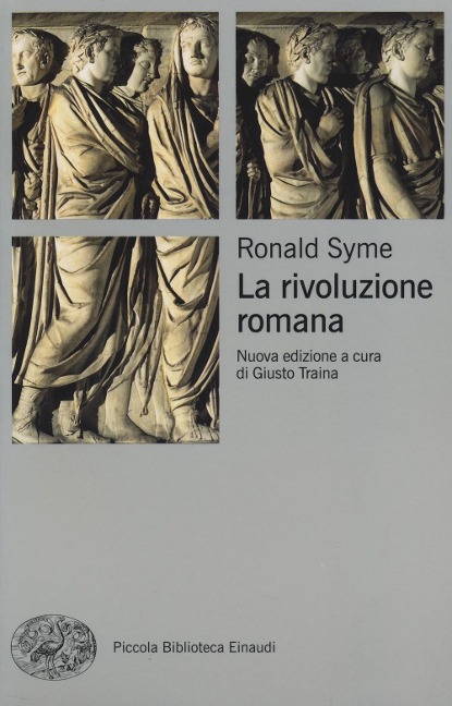 La rivoluzione romana - Ronald Syme