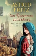 Cover-Bild zum Titel 'Der Totentanz zu Freiburg' von 'Astrid Fritz'