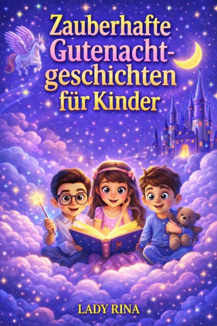 Zauberhafte Gutenacht-geschichten für Kinder - Lady Rina