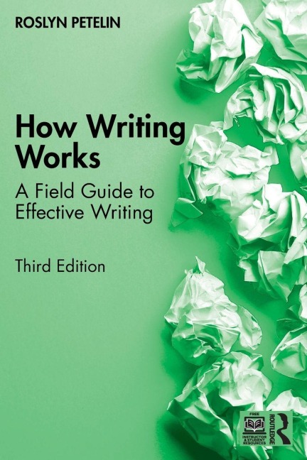 How Writing Works - Roslyn Petelin