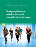 Bewegungstherapie bei Adipositas und metabolischem Syndrom - 