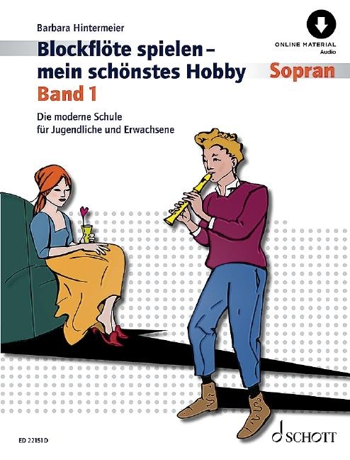 Blockflöte spielen - mein schönstes Hobby - Barbara Hintermeier