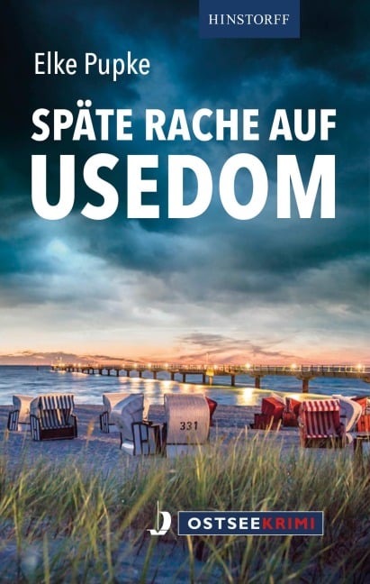 Späte Rache auf Usedom - Elke Pupke