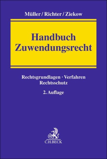 Handbuch Zuwendungsrecht - Hans-Martin Müller, Jan Ziekow, Peter Frömgen