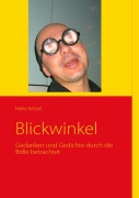 Cover-Bild zum Titel 'Blickwinkel' von 'Heike Kessel'