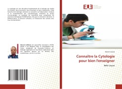 Cover-Bild zum Titel 'Connaître la Cytologie pour bien l'enseigner' von 'Marcel Lubala'
